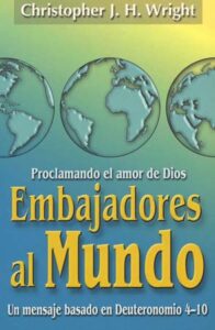 Embajadores Al Mundo [Libro]