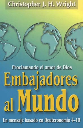 Embajadores Al Mundo [Libro]