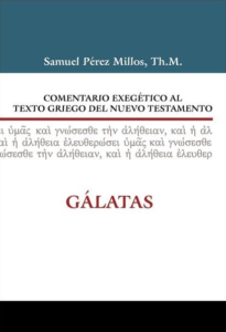 Comentario exegético al texto griego del Nuevo Testamento – Gálatas