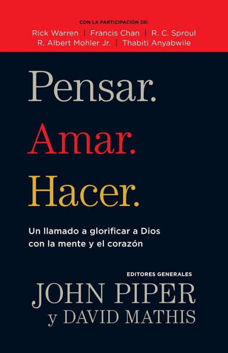 Pensar,amar,hacer [Libro]