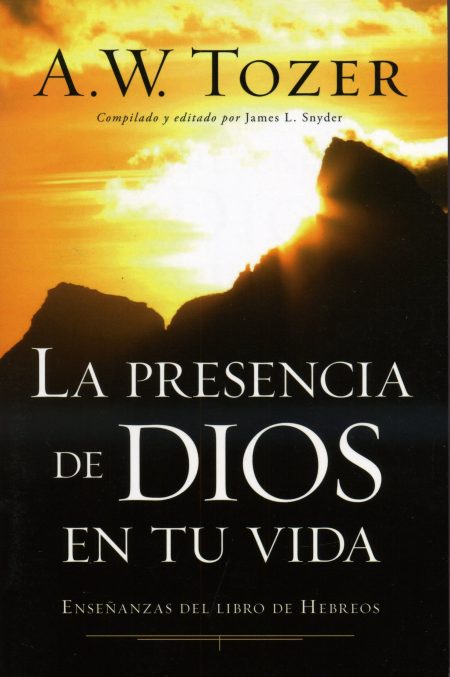 Presencia de Dios en tu vida [Libro]
