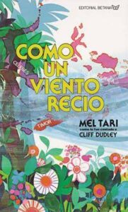 Como un viento recio [Libro]