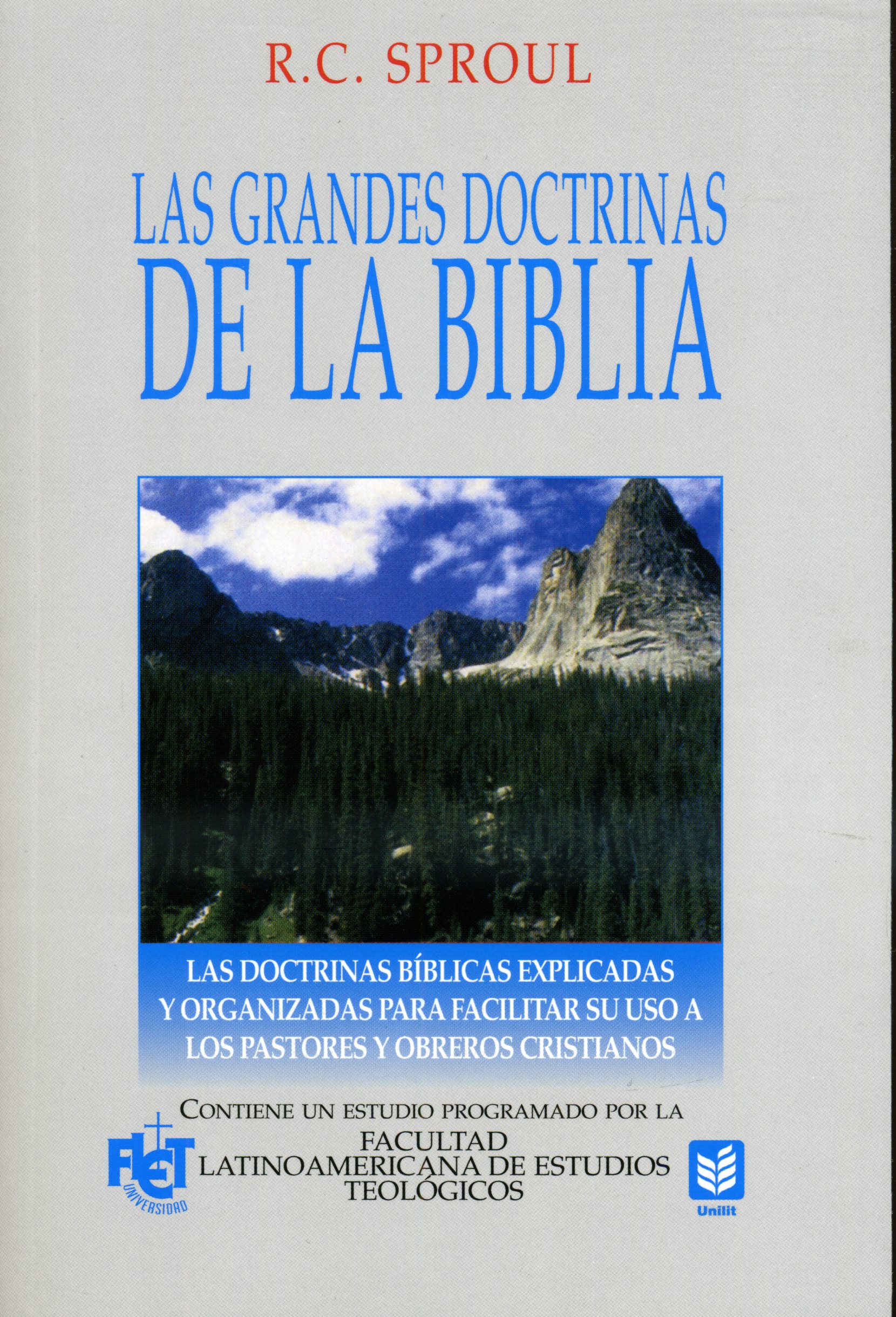 Las grandes doctrinas de la Biblia 1 Las grandes doctrinas de la Biblia