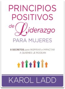 Principios Positivos de Liderazgo para Mujeres