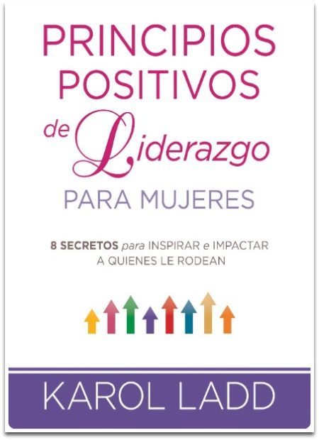 Principios Positivos de Liderazgo para Mujeres