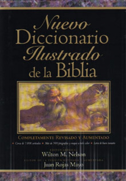 Nuevo Diccionario Ilustrado de la Biblia