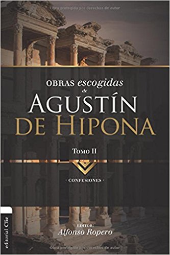 Obras Escogidas De Agustín De Hipona Tomo 2 [Libro]
