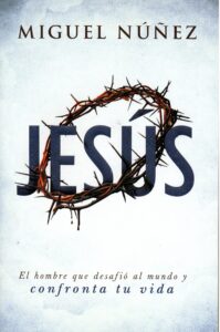 Jesús el Hombre que Desafió al Mundo