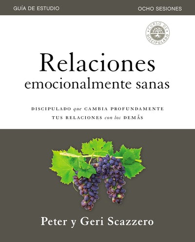 Relaciones Emocionalmente Sanas Cuaderno de Trabajo