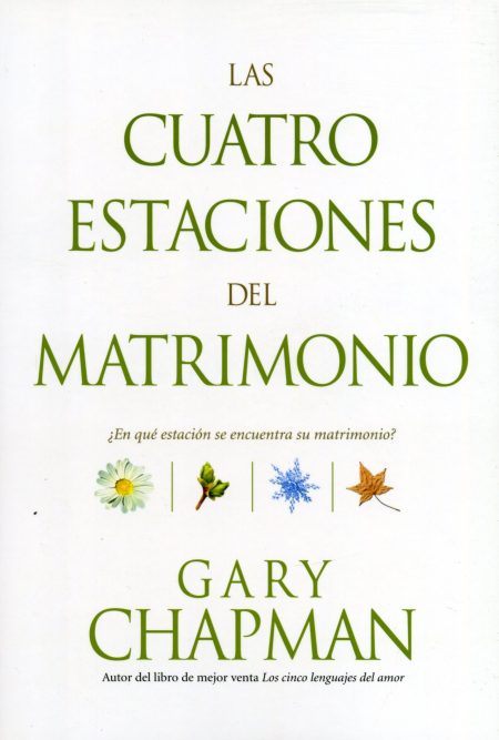 Las cuatro estaciones del matrimonio [Libro]