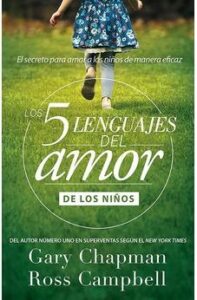 5 Lenguajes de Amor para Niños