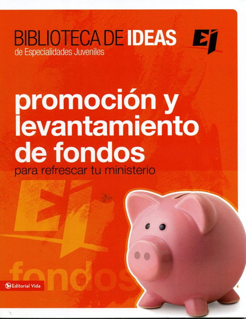 Biblioteca de ideas de especialidades juveniles - Promoción y levantamiento de fondos [Cartilla]