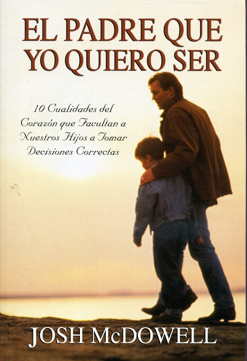 El padre que yo quiero ser