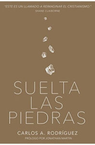 Suelta las Piedras
