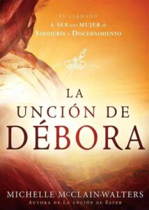 Uncion de Debora