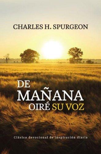 De mañana oiré  su voz [Devocional]