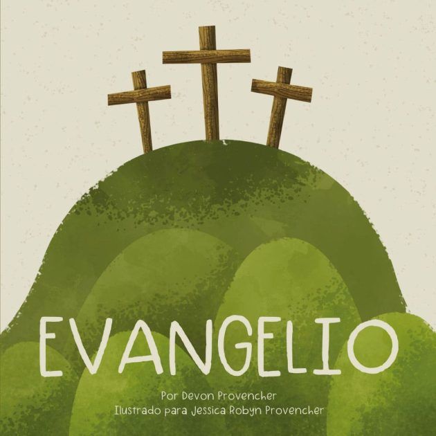 Evangelio – Teología grande para corazones pequeños 1 Evangelio – Teología grande para corazones pequeños