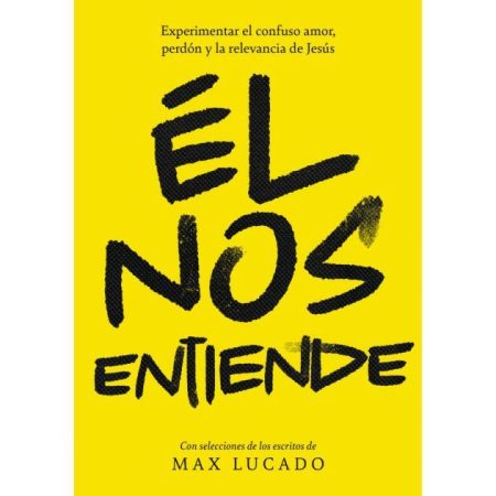 Él Nos Entiende