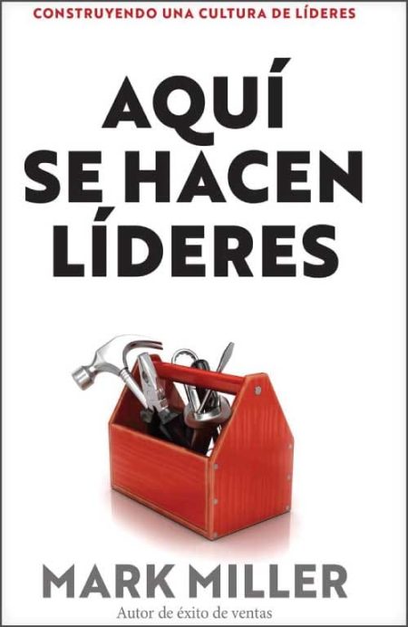 Aquí Se Hacen Líderes