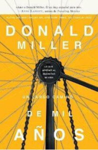 Un largo Camino de Mil Años