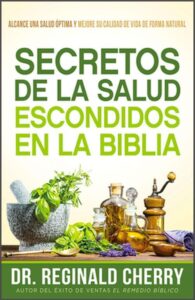 Secretos de la salud escondidos en la Biblia
