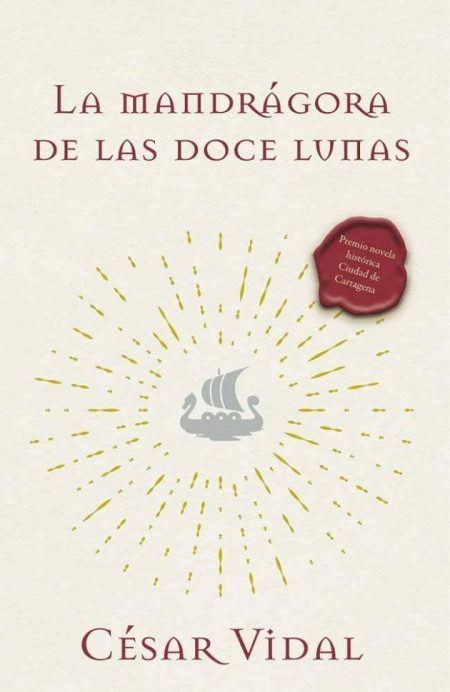 Mandrágora De Las Doce Lunas / Novela