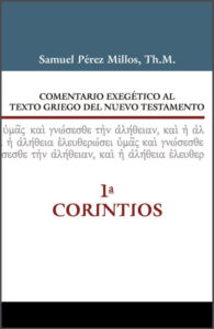 Comentario Exegético 1 Corintios