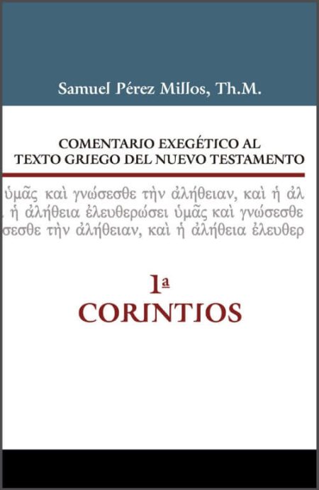 Comentario Exegético 1 Corintios