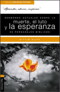 Sermones Actuales Muerte Luto y la Esperanza