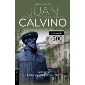 Antología de Juan Calvino