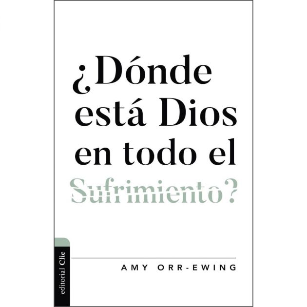 ¿Dónde Está Dios en Todo el Sufrimiento ? 1 ¿Dónde Está Dios en Todo el Sufrimiento ?