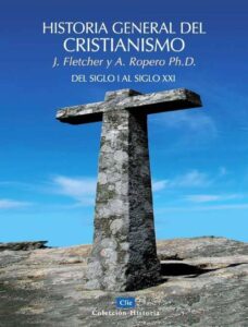 Historia General Del Cristianismo