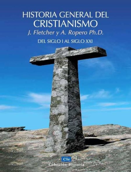 Historia General Del Cristianismo