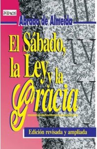 El Sábado, la Ley y la Gracia