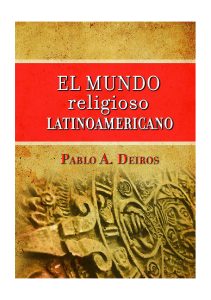 El Mundo Religioso Latinoamericano