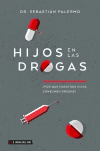 Hijos en las Drogas